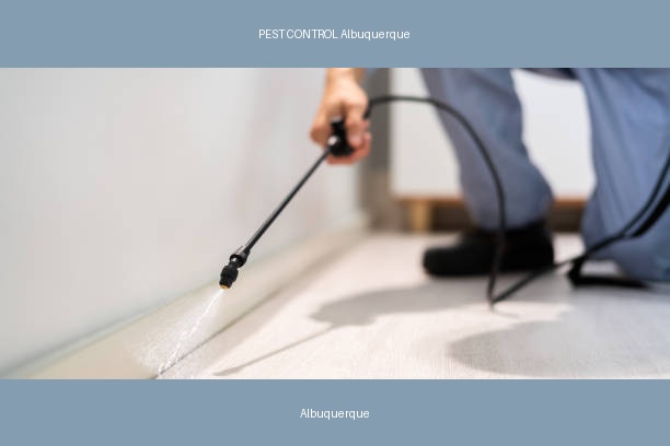 PEST CONTROL Albuquerque